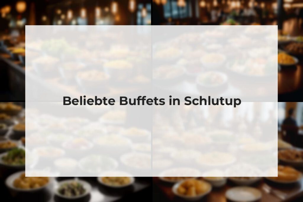 Schlutuper Buffets