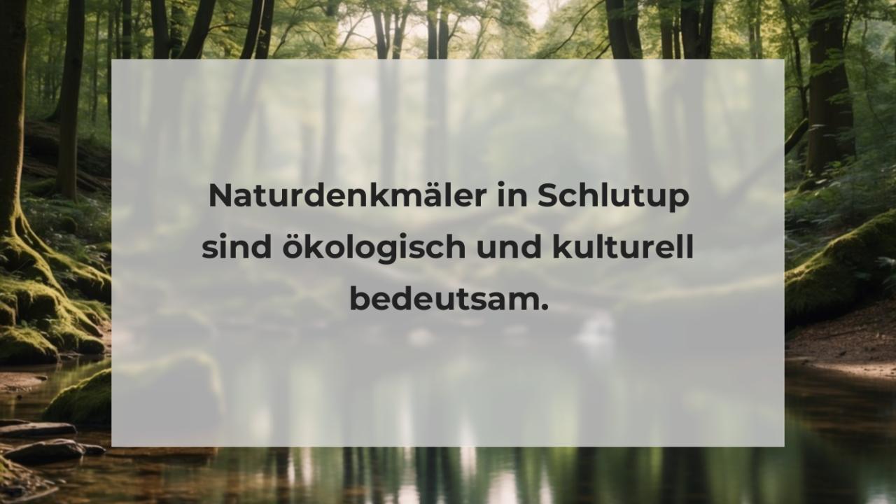 Naturdenkmäler in Schlutup sind ökologisch und kulturell bedeutsam.
