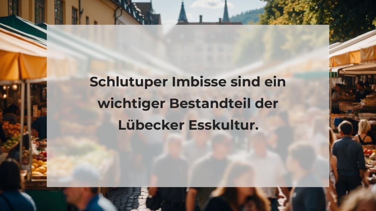 Schlutuper Imbisse sind ein wichtiger Bestandteil der Lübecker Esskultur.